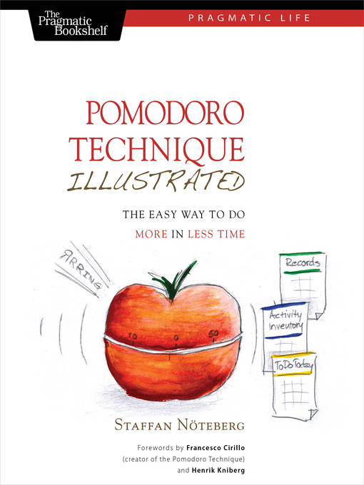 Title details for Pomodoro Technique Illustrated by Staffan Noteberg - Available